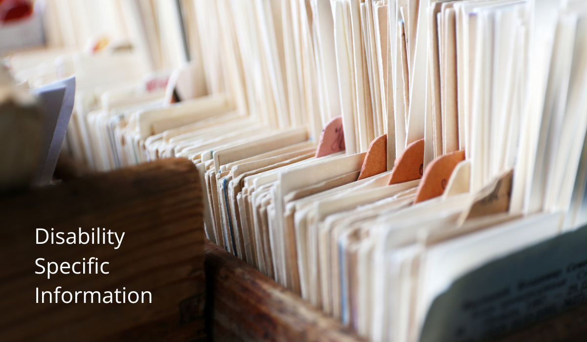 photo of stacks of paper, text reads disability specific information