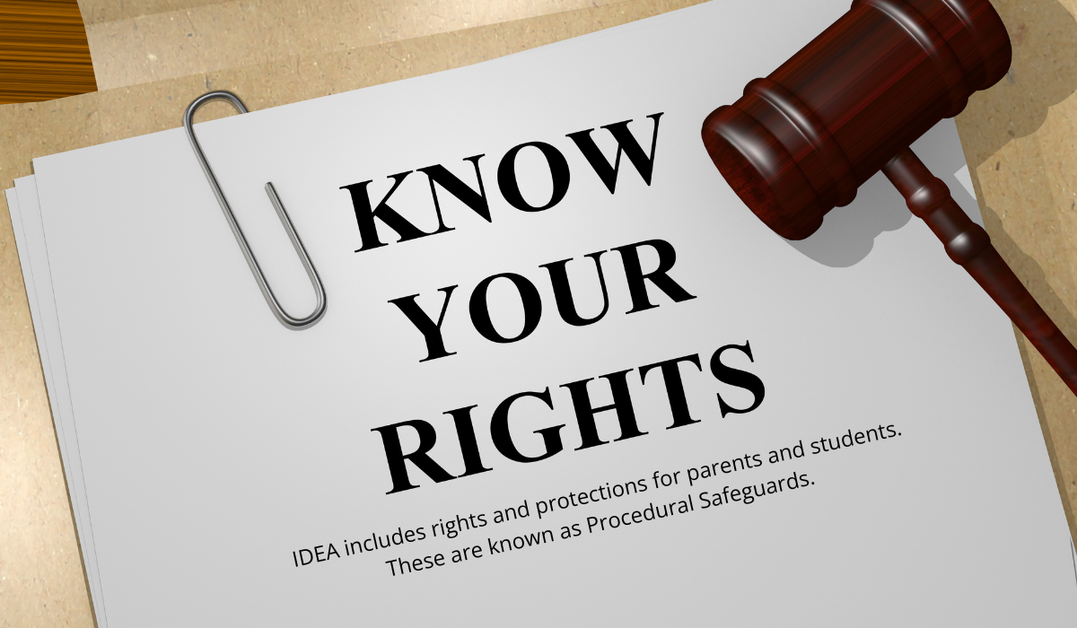 folders, gavel and text that reads KNOW YOUR RIGHTS IDea includes rights and protections for parents and students.